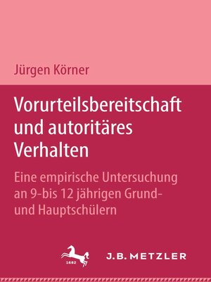 cover image of Vorurteilsbereitschaft und autoritäres Verhalten